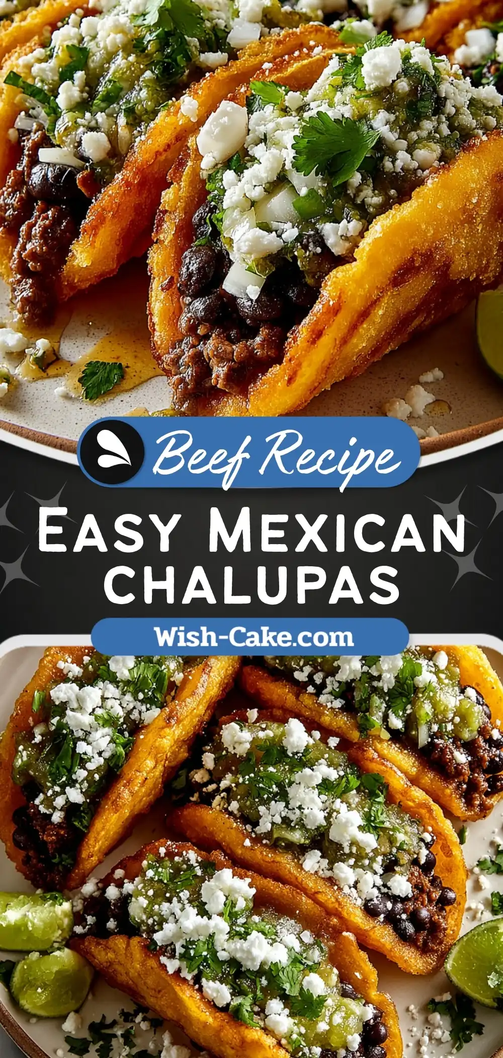 Chalupas Made Easy with Bold Flavor