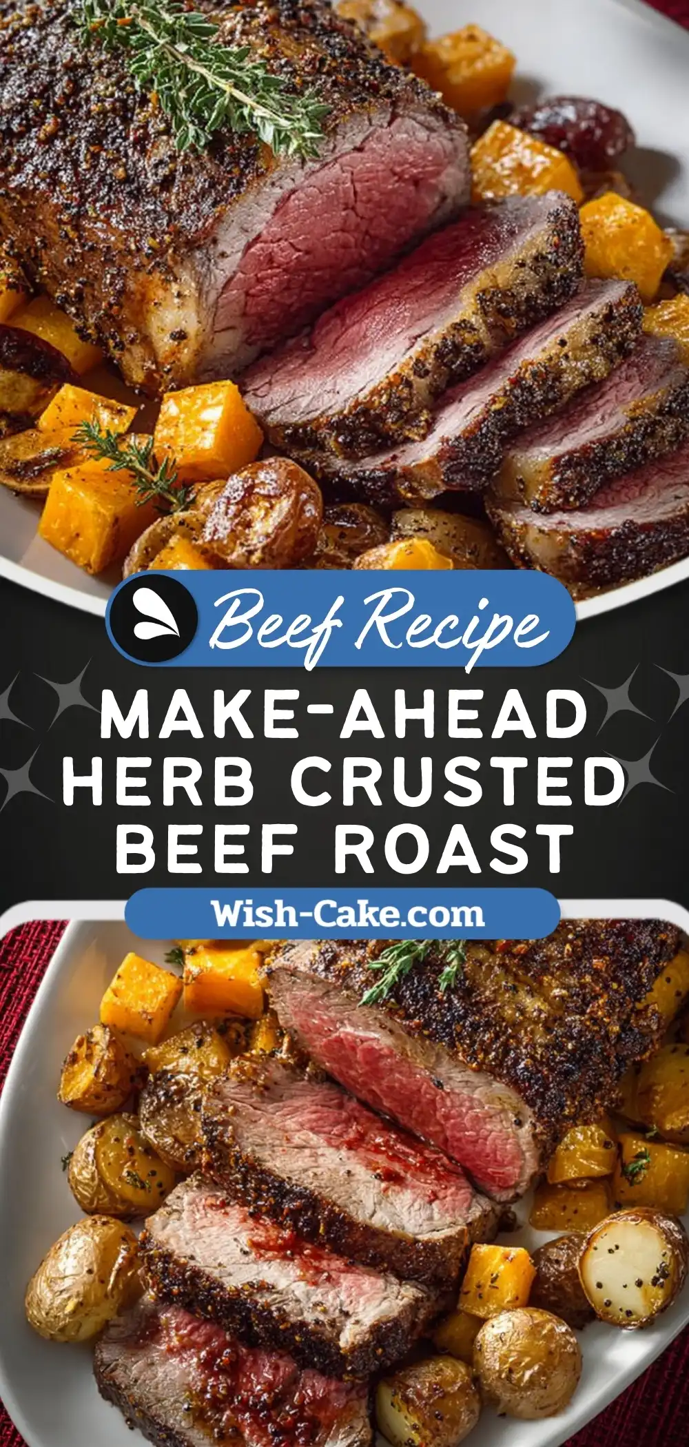 Make-Ahead Herb Crusted Beef Roast With Foolproof Results