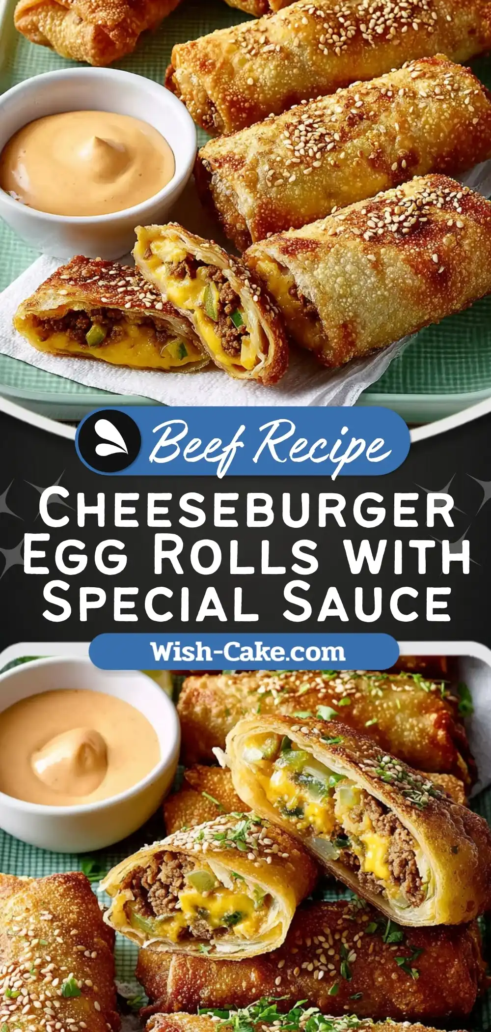 Cheeseburger Egg Rolls With Special Sauce That Wow