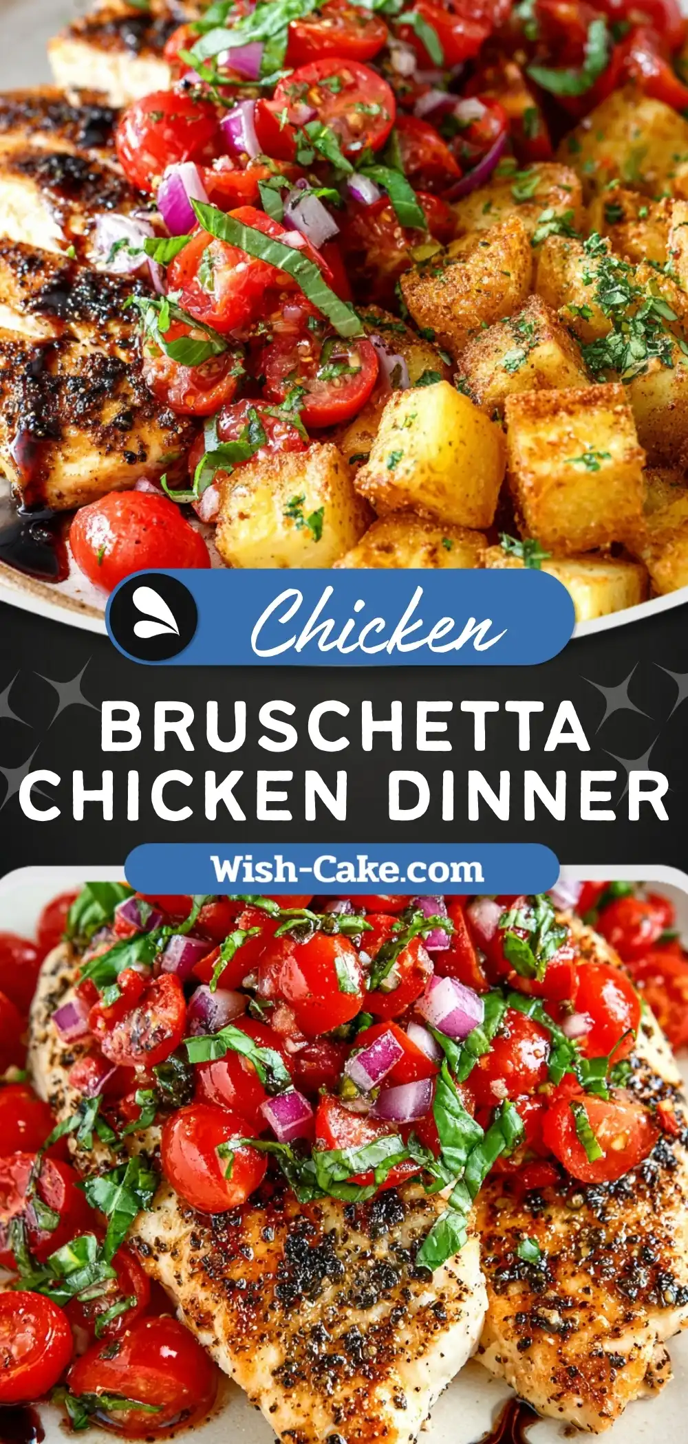 Bruschetta Chicken with Balsamic Glaze Irresistible Flavor