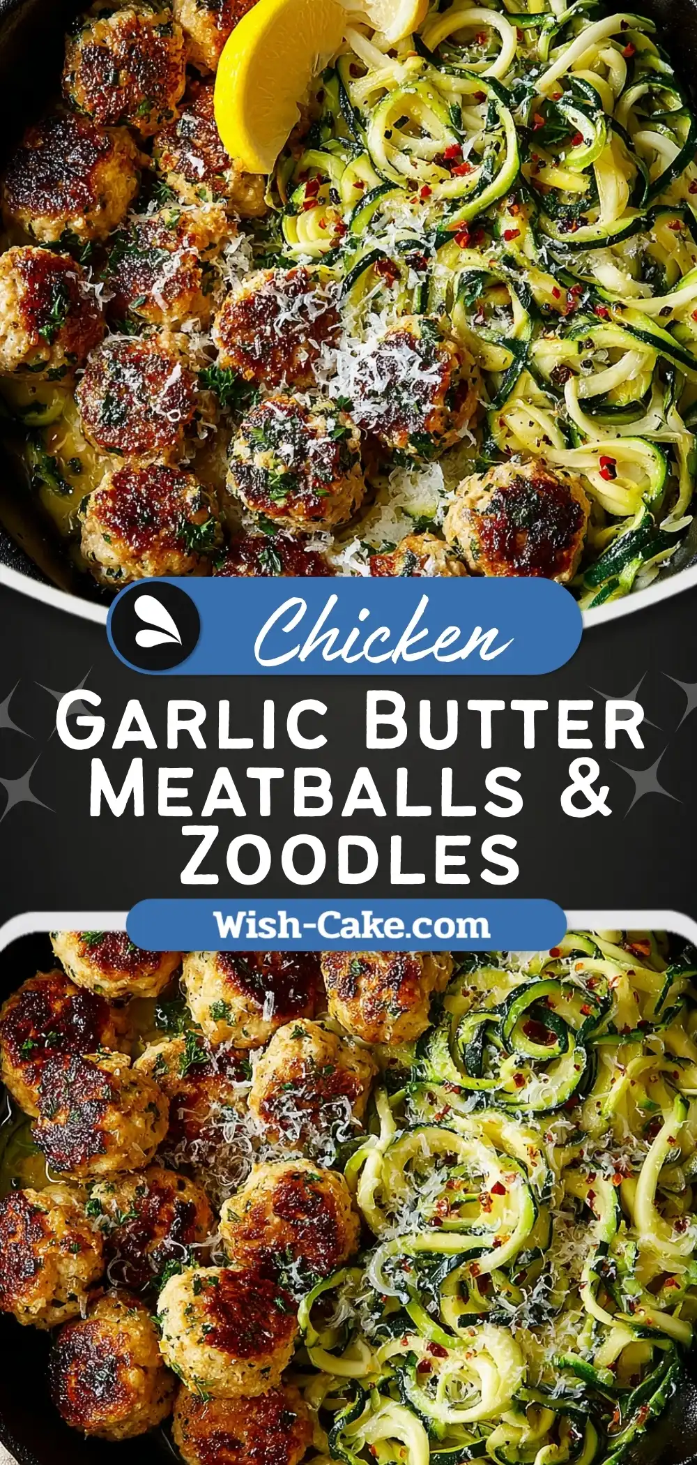 Garlic Butter Meatballs & Zoodles Irresistible Low Carb Delight
