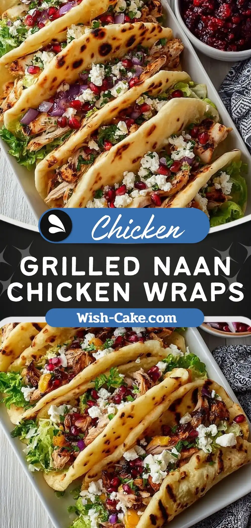 Grilled Naan Chicken Salad Wraps Ultimate Fresh Flavor
