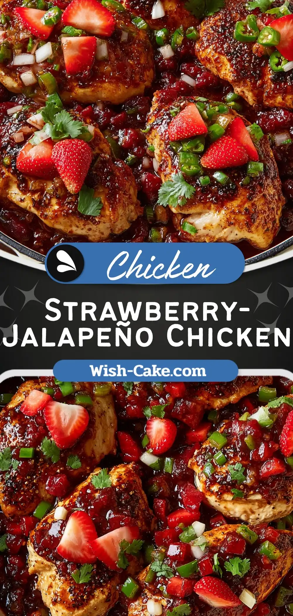 Strawberry Jalapeño Chicken Irresistible Skillet Recipe