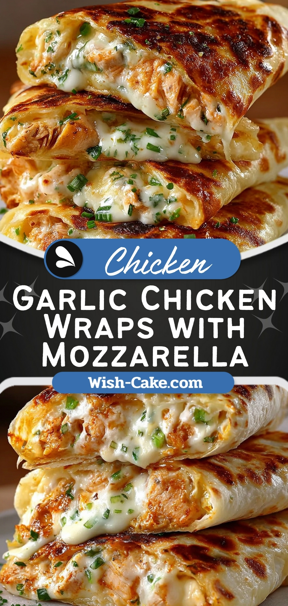 Cheesy Garlic Chicken Wraps with Mozzarella Irresistible Delight