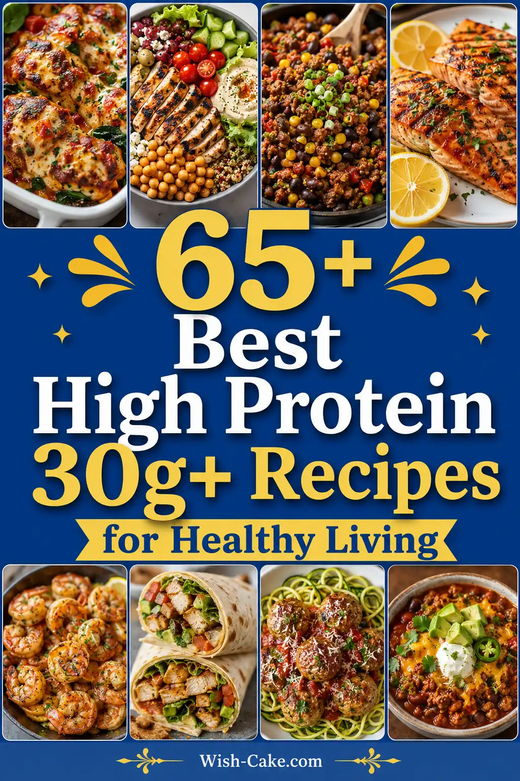 65+ Best High Protein 30g+ Recipes for Healthy Living & Family Friendly Meals
